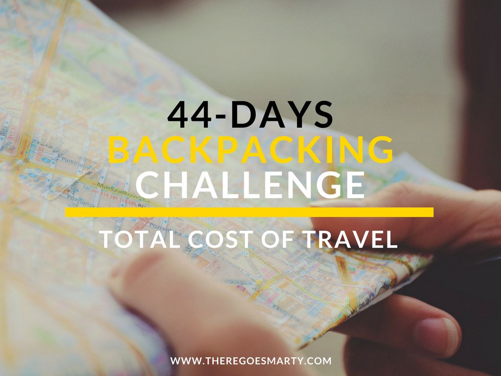 44-days Backpacking Challenge: Total Cost of Travel